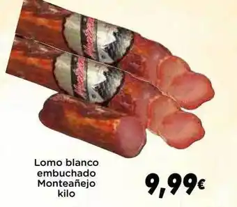 Supermercados Piedra Lomo blanco embuchado monteañejo kilo oferta