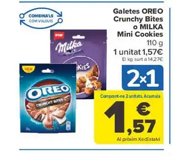 Carrefour Galetes oreo crunchy bites o milka mini cookies oferta