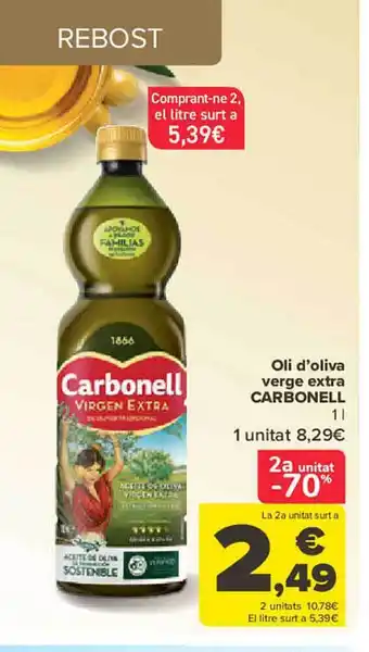 Carrefour 2a unitat -70% oli d'oliva verge extra carbonell oferta