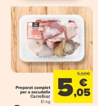 Carrefour Preparat complet per a escudella carrefour el kg oferta