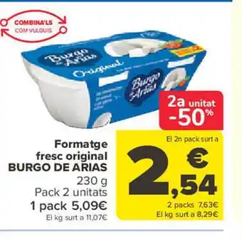 Carrefour 2a unitat -50% formatge fresc original burgo de arias oferta