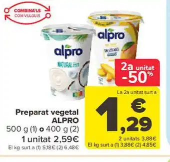Carrefour 2a unitat -50% preparat vegetal alpro oferta