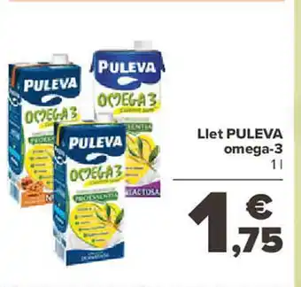 Carrefour Llet puleva omega-3 oferta