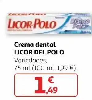 Alcampo Crema dental licor del polo oferta