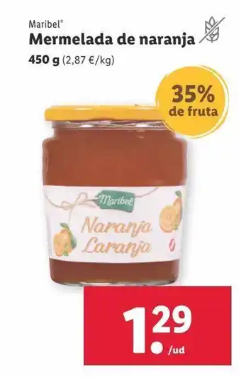 Lidl Mermelada de naranja maribel oferta
