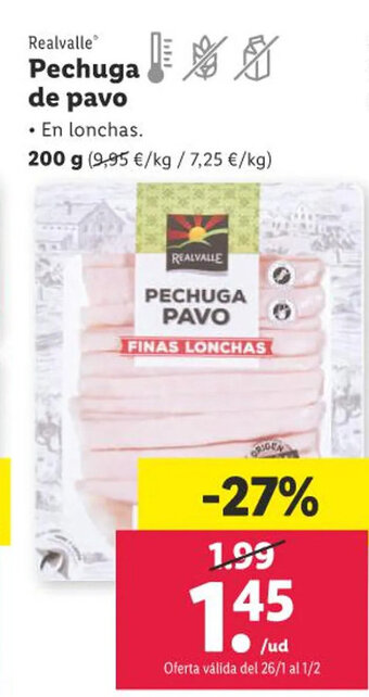 Lidl Realvalle Pechuga de pavo 200 g oferta