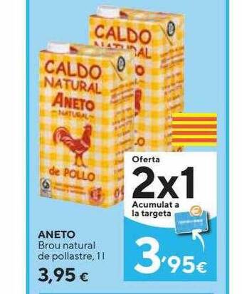Caprabo Aneto brou natural de pollastre oferta