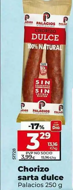 Dia Chorizo sarta dulce palacios oferta