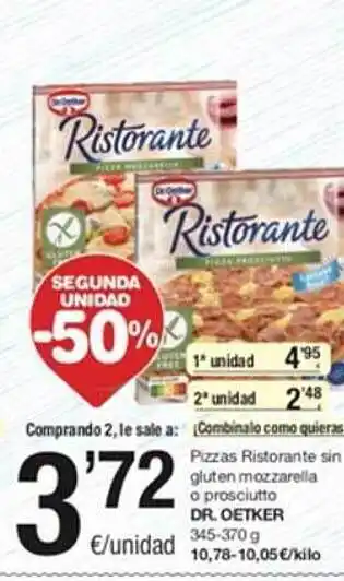 SPAR Segunda unidad -50% pizzas ristorante sin gluten mozzarella o prosciuto dr oetker oferta