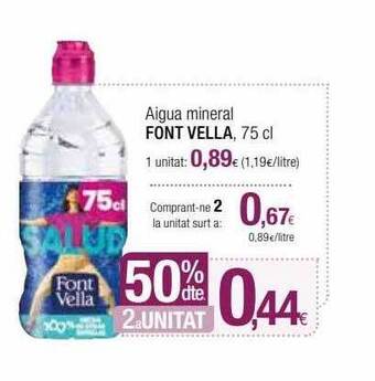 Condis 50% dte. 2a unitat aigua mineral font vella oferta