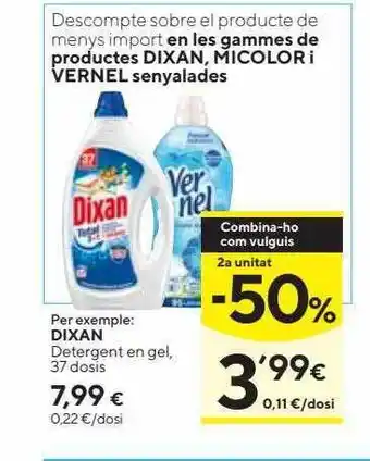 Caprabo 2a unitat -50% dixan detergent en gel oferta