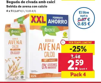 Lidl Beguda de Civada Amb Calci Bebida De Avena Con Calcio 4 x 1 l oferta
