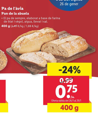 Lidl Pa De L' Avia Pan De La Abuela oferta