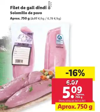 Lidl Filet De Gall Dindi Solomillo De Pavo oferta