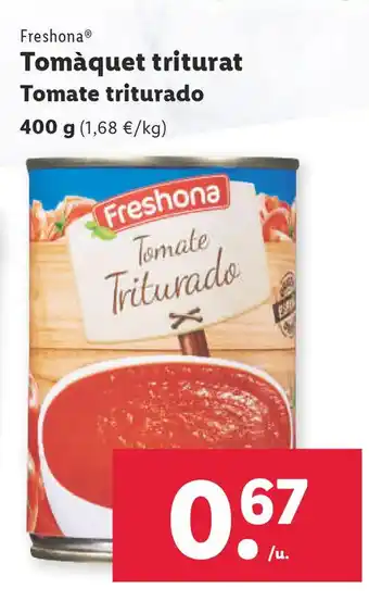 Lidl Tomàquet Triturat Tomate Triturado 400 g. oferta
