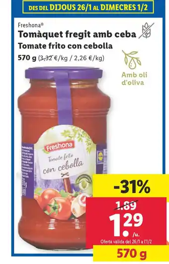 Lidl Tomàquet Fregit Amb Ceba Tomate Frito Con Cebolla 570 g. oferta