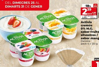 Dia Activia Cremós 0% M.G Sabor Fruits Silvestres/ sabor Mango oferta