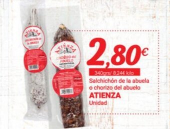 Supermercados Plaza Salchichón de La Abuela o Chorizo del Abuelo Atienza oferta