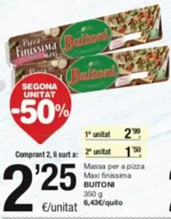 SPAR Fragadis Massa per a Pizza Maxi Finissima Buitoni 350 g. oferta