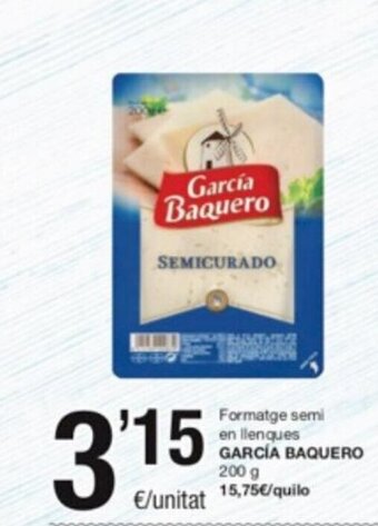 SPAR Fragadis Formatge Semi en Llenques Garcia Baquero oferta