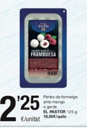 SPAR Fragadis Perles de Formatge Amb Mango o Gerds El Pastor oferta