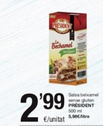 SPAR Fragadis Salsa Beixamel Sense Gluten Président oferta