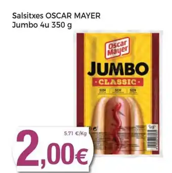 Keisy Salsitxes Oscar Mayer Jumbo oferta