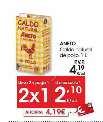 Eroski Aneto caldo natural de pollo, 1 l oferta