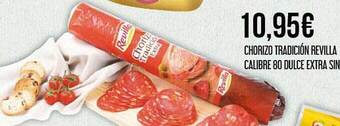 Claudio Chorizo tradición revilla calibre 80 dulce extra oferta