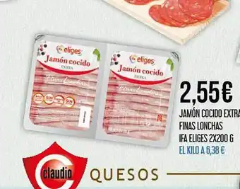 Claudio Jamón cocido extra finas lonchas ifa eliges 2x200 g oferta