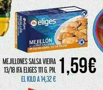 Claudio Me jillones salsa vieira 13-18 ifa eliges 111 g. pn. oferta