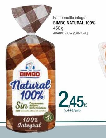 Condis Pa de Motlle Integral Bimbo Natural 100% oferta