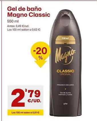 AhorraMas Gel de baño magno classic oferta