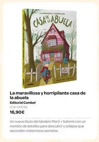 Dideco La maravillosa y horripilante casa de la abuela editorial combel oferta