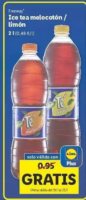 Lidl Freeway ice tea melecotón - limón oferta
