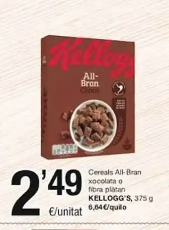 SPAR Fragadis Cereals all-bran xocolata o fibra plátan kellogg's oferta
