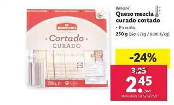 Lidl Roncero queso mezcla curado cortado oferta