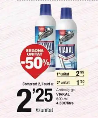 SPAR Fragadis Segona unitat -50% anticalç gel viakal oferta