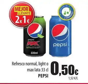 Spar Tenerife Refresco normal, light o max lata pepsi oferta