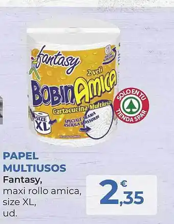 SPAR Gran Canaria Papel multiusos fantasy oferta