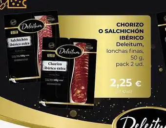SPAR Gran Canaria Chorizo o salchichón ibérico deleitum lonchas finas oferta