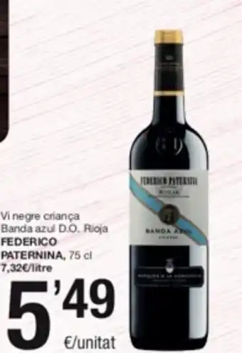 SPAR Fragadis Vi Negre Criança Banda Azul D.O Rioja Federico Paternina 75 cl. oferta