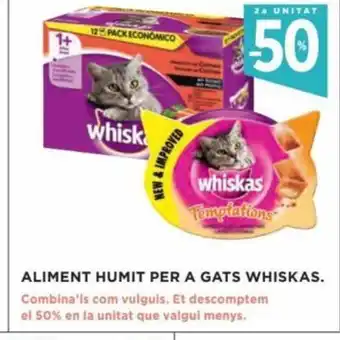 Hipercor Aliment Humit Per A Gats Whiskas oferta