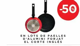 Hipercor En Tots De Paelles D' Alumini Forjat El Corte Inglés oferta