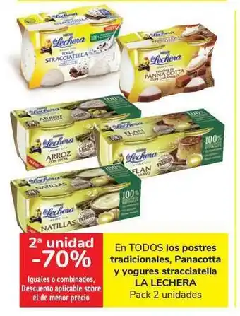 Carrefour En Todos Los Postres Tradicionales, Panacotta Y Yogures Stracciatella La Lechera oferta