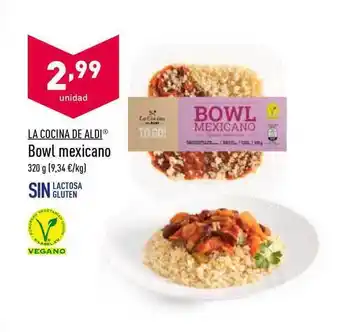 ALDI La Cocina De Aldi Bowl Mexicano 320g oferta
