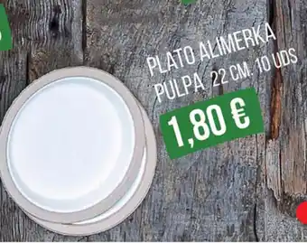 Alimerka Plato Alimerka Pulpa 22cm 10 uds oferta