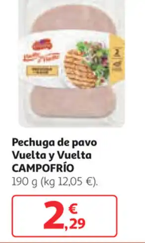 Alcampo Pechuga de pavo Vuelta y Vuelta Campofrío oferta