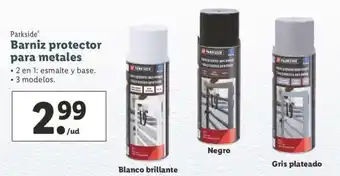Lidl Parkside Barniz protector para metales oferta