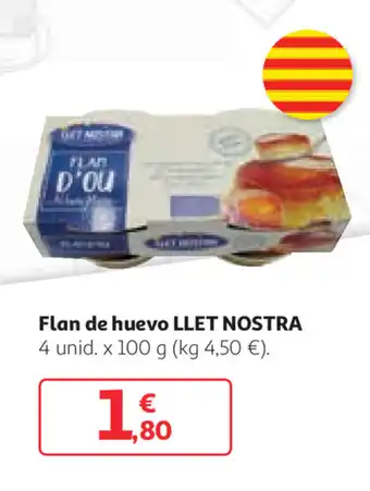 Alcampo Llet Nostra Flan de huevo 4unid x 100g oferta